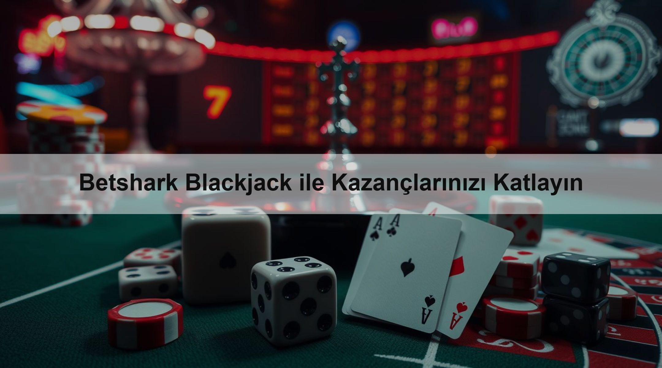 Betshark Blackjack ile Kazançlarınızı Katlayın