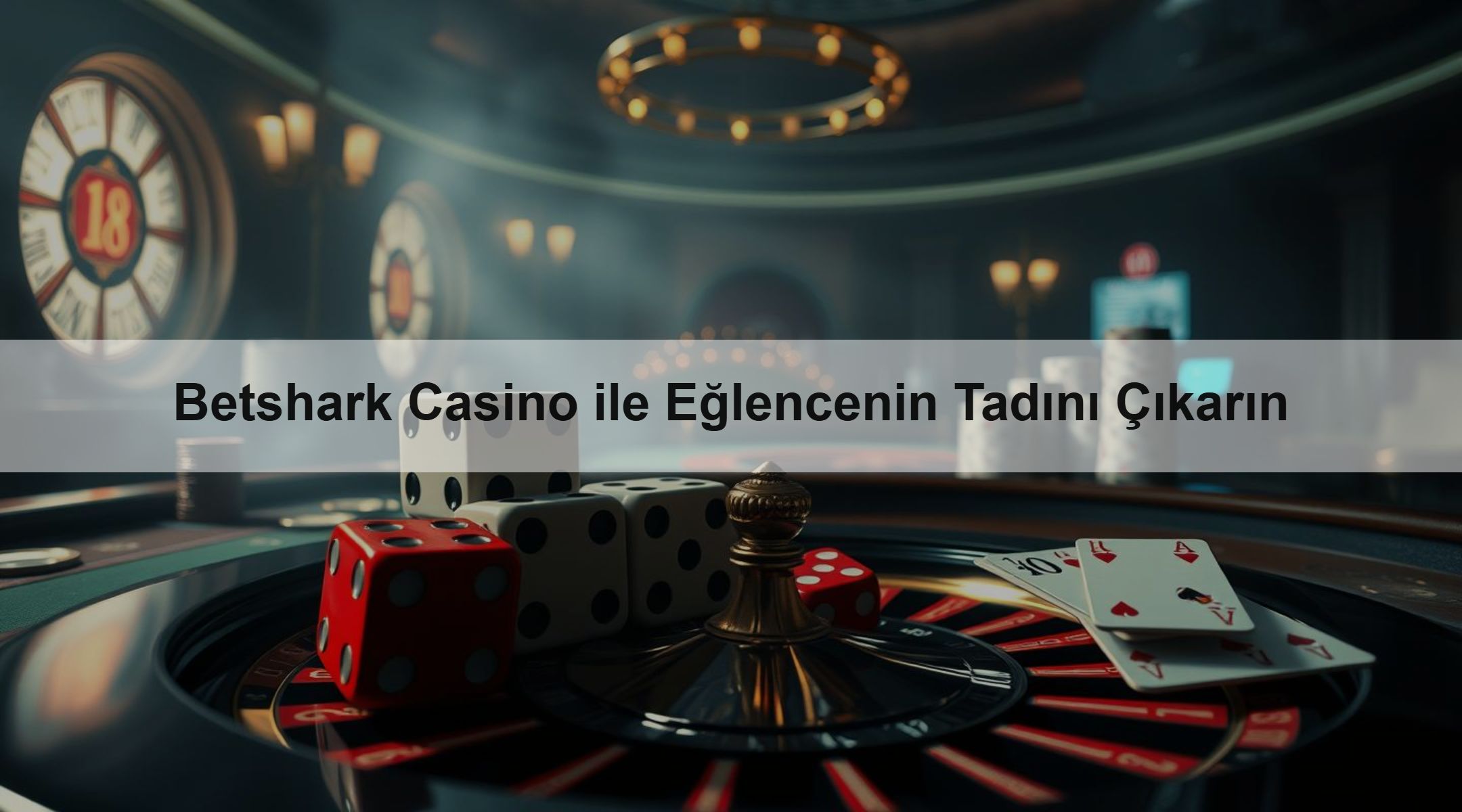 Betshark Casino ile Eğlencenin Tadını Çıkarın