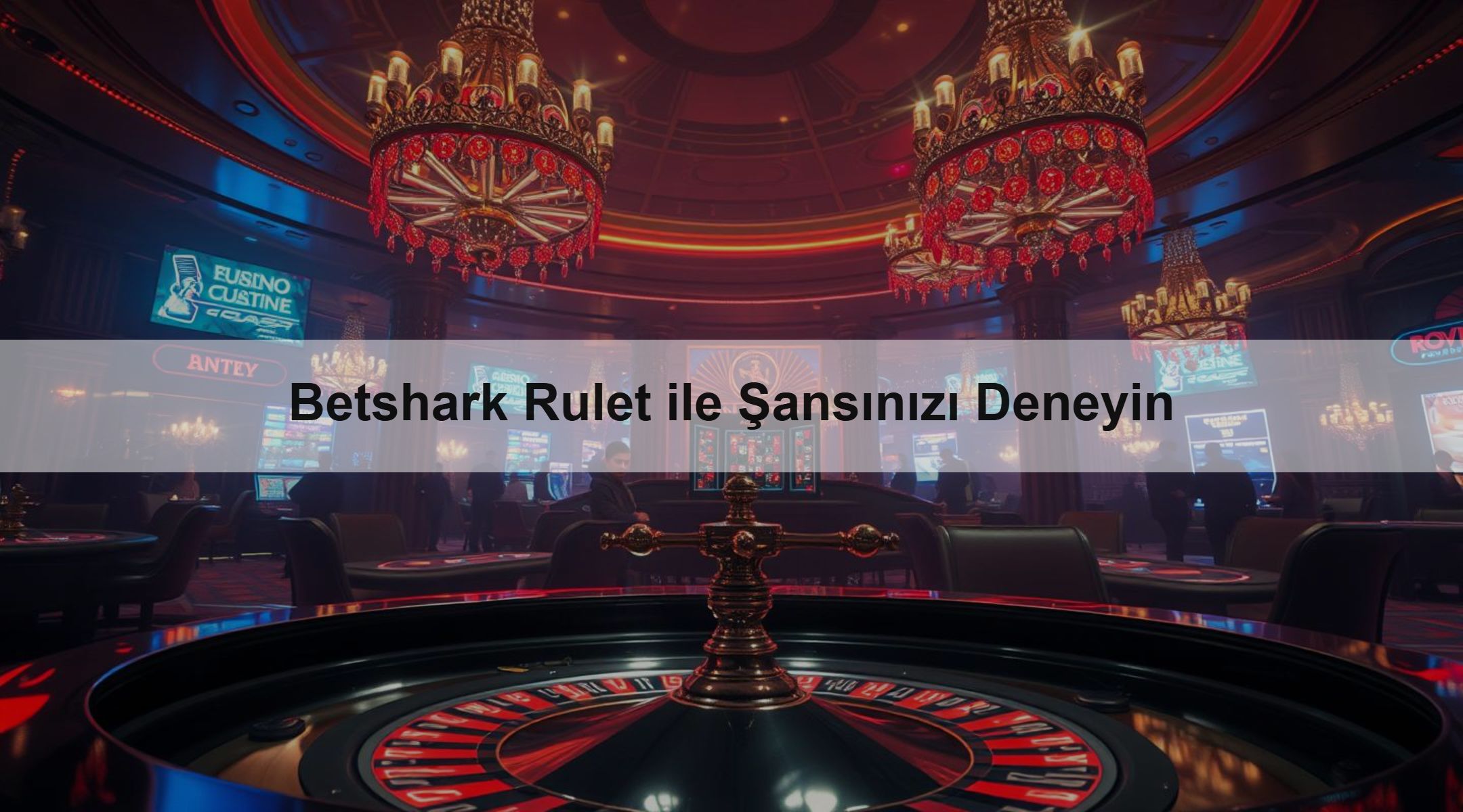 Betshark Rulet ile Şansınızı Deneyin