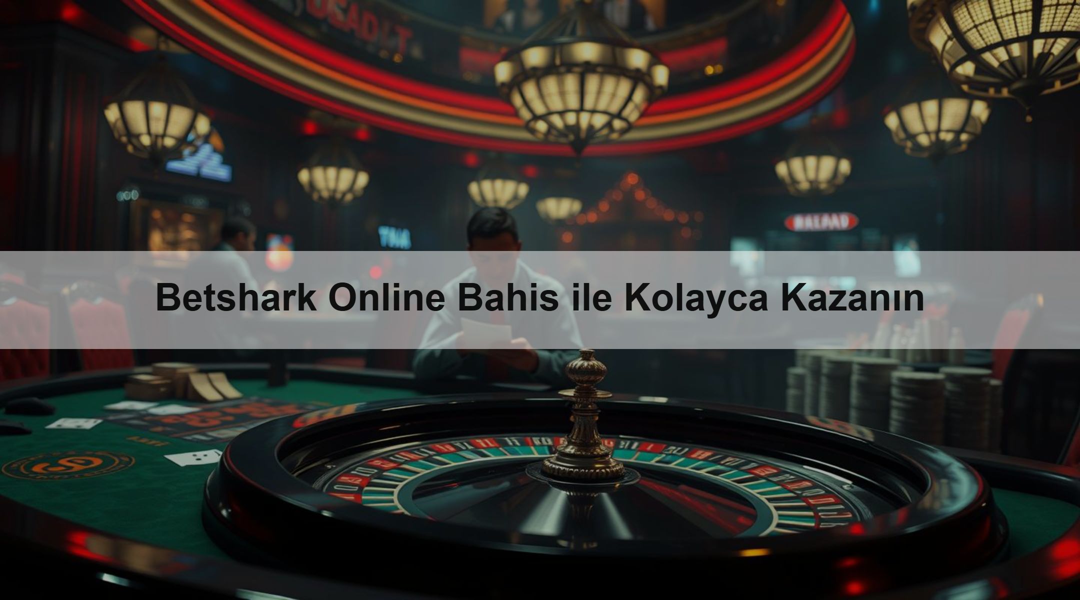 Betshark Online Bahis ile Kolayca Kazanın