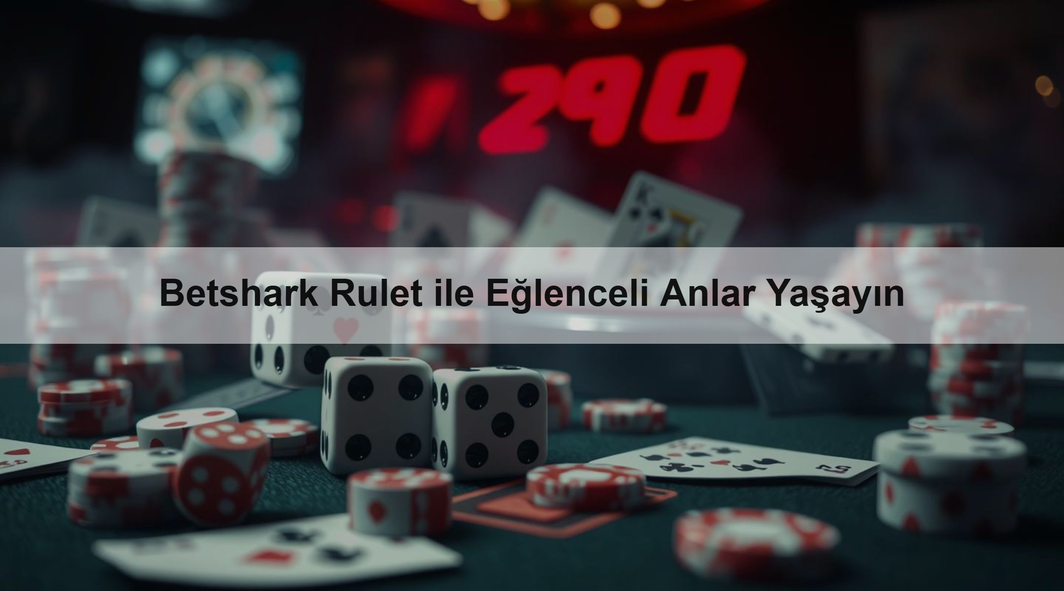 Betshark Rulet ile Eğlenceli Anlar Yaşayın