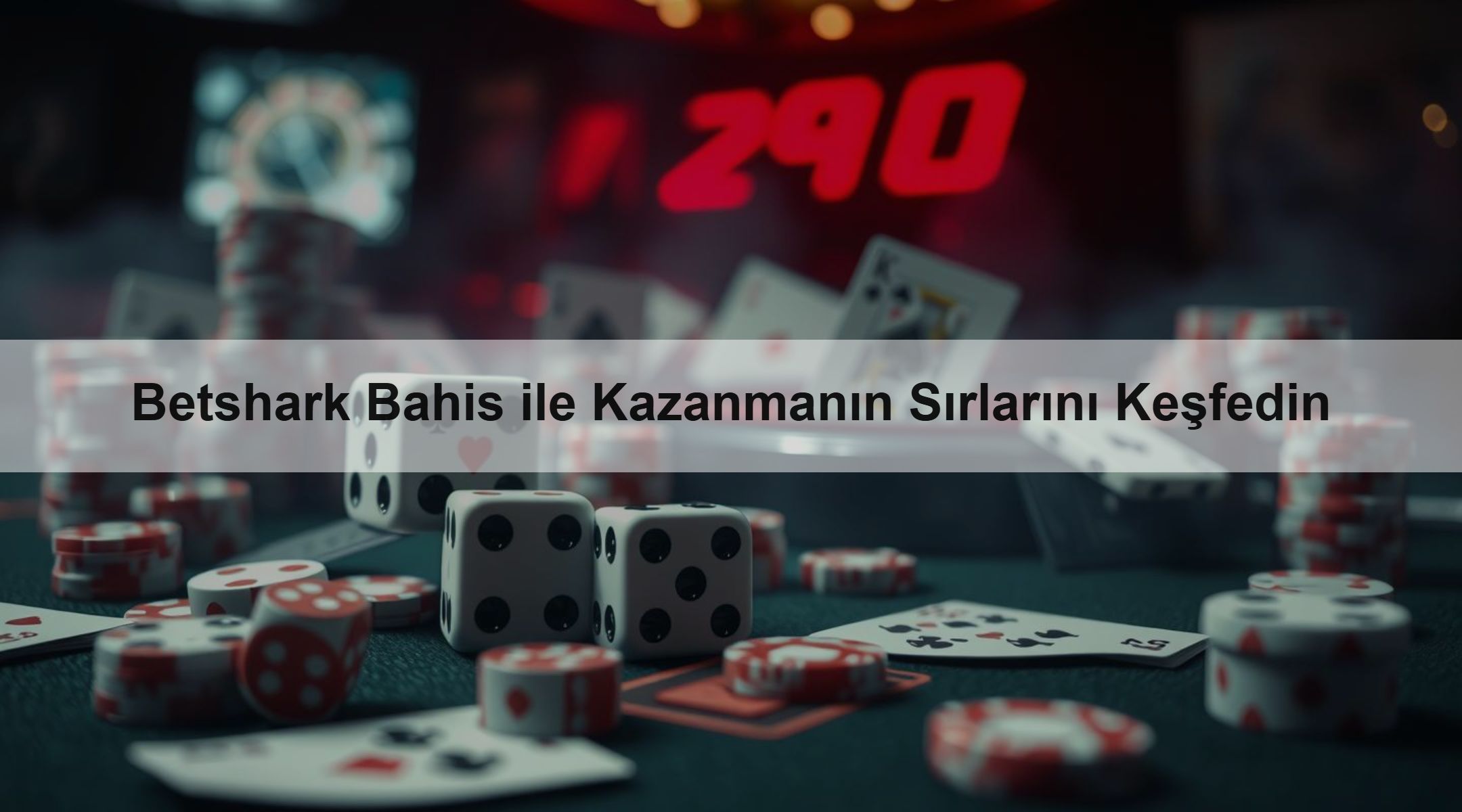Betshark Bahis ile Kazanmanın Sırlarını Keşfedin