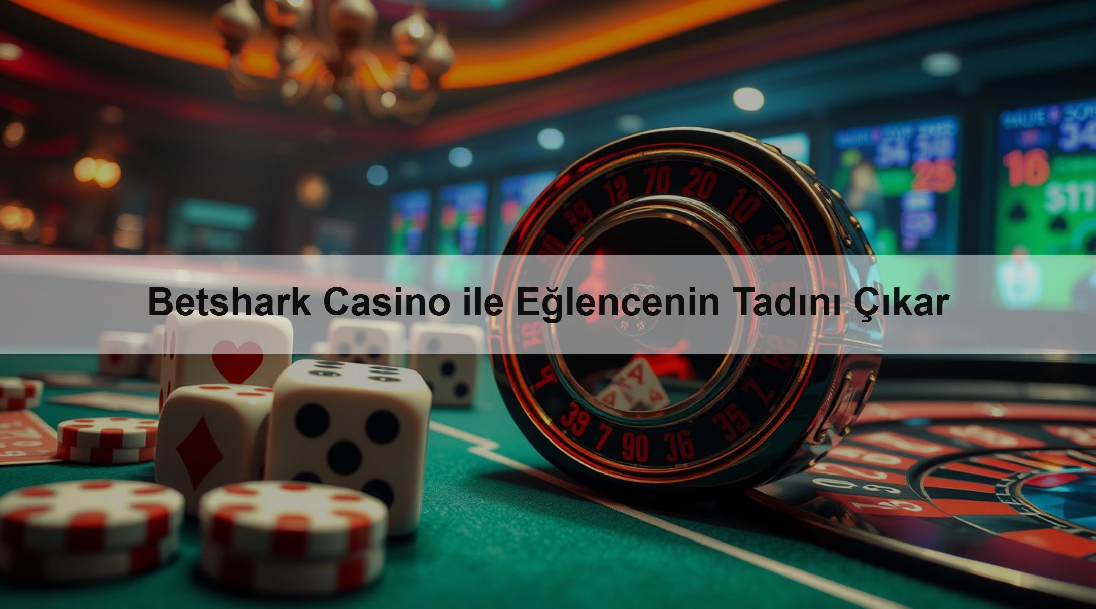 Betshark Casino ile Eğlencenin Tadını Çıkar